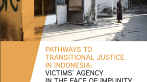 Pathways to Transitional Justice in Indonesia: Victims’ Agency in the Face of Impunity